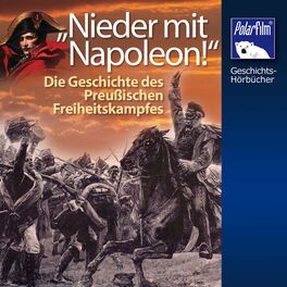 Album cover of Nieder mit Napoleon (Geschichte des Preußischen Freiheitskampfes)
