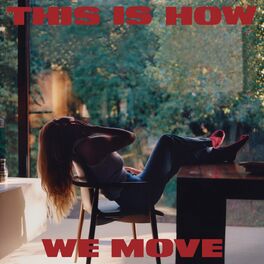 Album cover of This Is How We Move