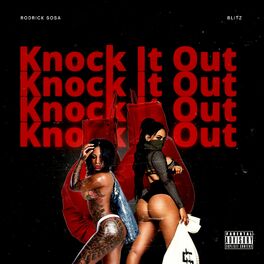 Album cover of Knock It Out (feat. Blitz)