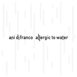 Album cover of Allergic to Water