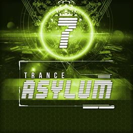 Album cover of Trance Asylum, Vol. 7
