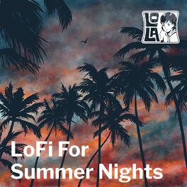 Album cover of LoFi For Summer Nights by Lola