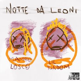 Album cover of Notte Da Leoni
