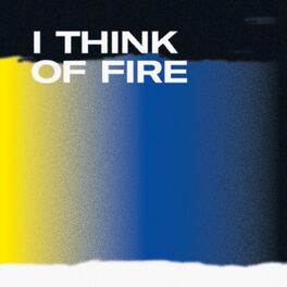 Album cover of I Think of Fire