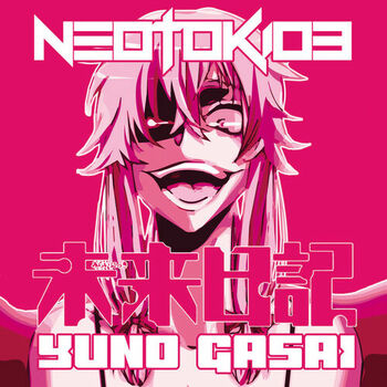 Neotokio3 - Mirai Nikki - Yuno Gasai (Yandere Self-Help Program