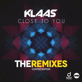 Album cover of Close to You (The Remixes / Contest Edition)