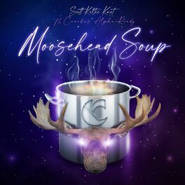 Album cover of Moosehead Soup (feat. Canibus & Alpha-Ready)