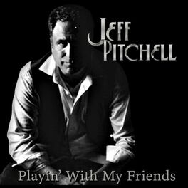 Album cover of Playin' with My Friends