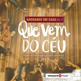 Album cover of Adorando em Casa, Vol. 2: Que Vem do Céu