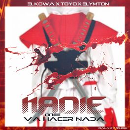 Album cover of Nadie Me Va Hacer Nada