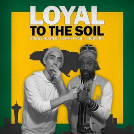 Album cover of Loyal To The Soil