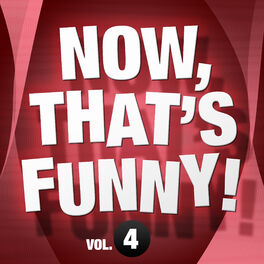 Album cover of Now, That's Funny! Vol.4
