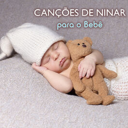 Album cover of Canções de Ninar para o Bebê - Música para Crianças e Sono Profundo Bebê