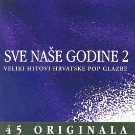 Album cover of Sve Naše Godine 1956.- 2002. (2)