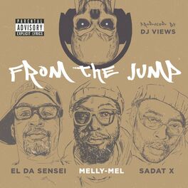 Album cover of From the Jump (feat. Sadat X, El Da Sensei & Melly-Mel)