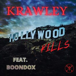 Album cover of Hollywood Kills (feat. Boondox)