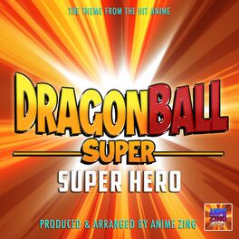Album cover of Dragon Ball Super: Superhero Main Theme (From 