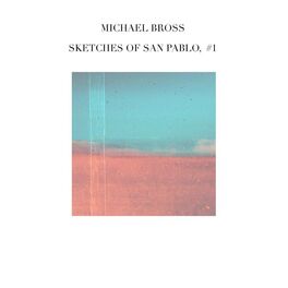 Album cover of Sketches of San Pablo, EP 1