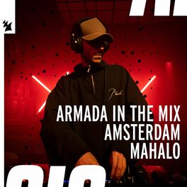 Album cover of Armada In The Mix Amsterdam Mahalo