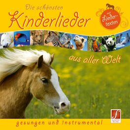 Album cover of Die schönsten Kinderlieder aus aller Welt (feat. Spessart Kinder- und Jugendchor)
