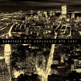 Album cover of Babyface Unplugged NYC 1997