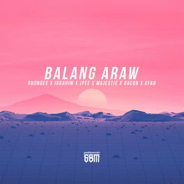 Album cover of Balang Araw (feat. Rhondee, Ibrahim, Jpee, Majestic & Racob)