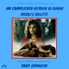 Album cover of Un complicato intrigo di donne vicoli e delitti (Colonna sonora originale del film)