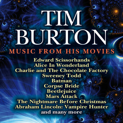 The London Film Score Orchestra Tim Burton Music from His Films