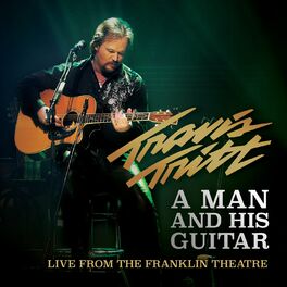Album cover of A Man and His Guitar (Live from the Franklin Theatre)
