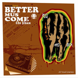 Album cover of Better Mus Come