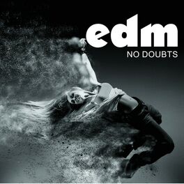 Album cover of EDM: No Doubts