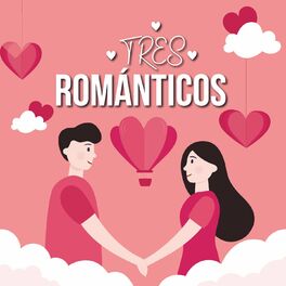 Album cover of Tres Romanticos