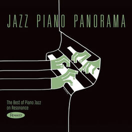 Album cover of Jazz Piano Panorama: The Best of Piano Jazz on Resonance