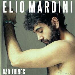 Album cover of Bad Things