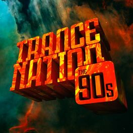 Album cover of Trance Nation - The 90s