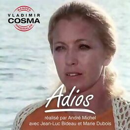 Album cover of Adios (Bande originale du film de Andre Michel avec Marie Dubois et Jean-Luc Bideau)