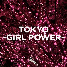 Album cover of TOKYO - GIRL POWER -