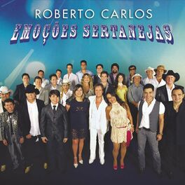 Album cover of Roberto Carlos - Emoções Sertanejas