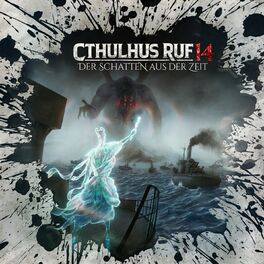 Album cover of Folge 38: Cthulhus Ruf 14 - Der Schatten aus der Zeit