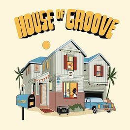 Album cover of HOUSE OF GROOVE
