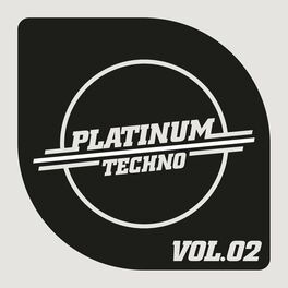 Album cover of Platinum - Techno, Vol. 2