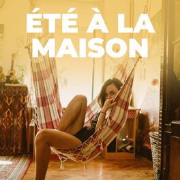 Album cover of Ete a la maison