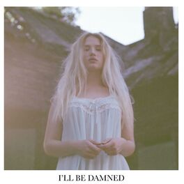 Album cover of I'll Be Damned
