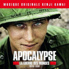 Album cover of Apocalypse la guerre des mondes 1945-1991 (Bande originale de la série d'Isabelle Clarke et Daniel Costelle)