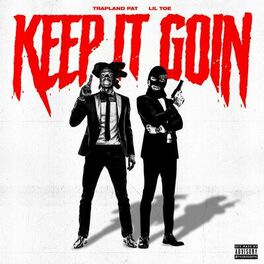 Album cover of Keep It Goin (feat. Lil Toe)