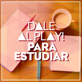 Album cover of Dale al play!: Para Estudiar