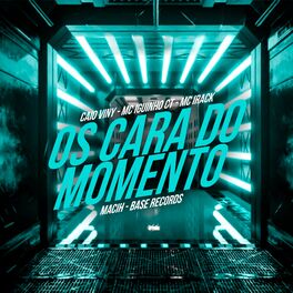 Album cover of Os Cara Do Momento