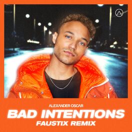 Album cover of Bad Intentions (Faustix Remix)