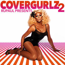 Album cover of RuPaul Presents CoverGurlz2