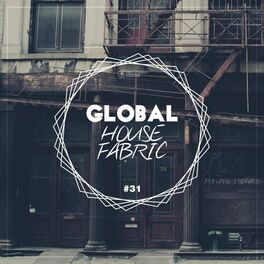 Album cover of Global House Fabric, Pt. 31